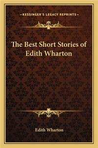 The Best Short Stories of Edith Wharton