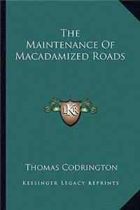 Maintenance of Macadamized Roads
