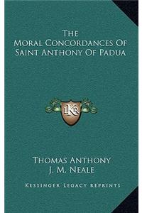 Moral Concordances Of Saint Anthony Of Padua