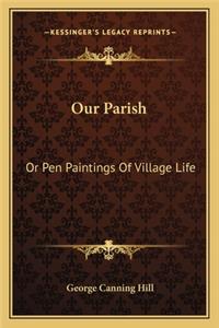 Our Parish