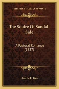 Squire Of Sandal-Side