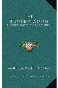 The Brothers Wiffen
