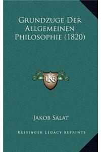 Grundzuge Der Allgemeinen Philosophie (1820)