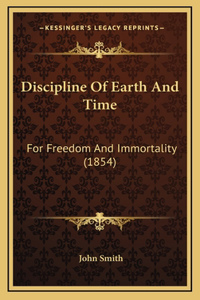 Discipline Of Earth And Time
