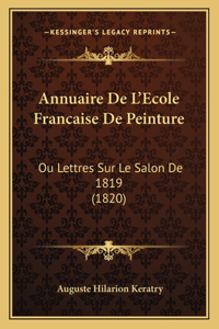 Annuaire De L'Ecole Francaise De Peinture