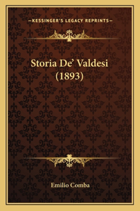Storia De' Valdesi (1893)