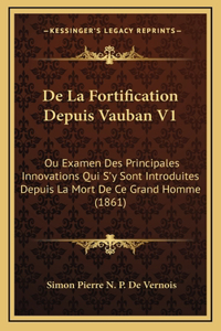 De La Fortification Depuis Vauban V1