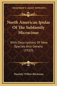 North American Ipidae Of The Subfamily Micracinae