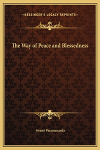 The Way of Peace and Blessedness