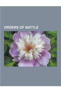Orders of Battle: Order of Battle, Structure of the United States Armed Forces, List of Orders of Battle, List of Soviet Army Divisions