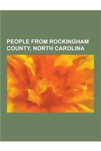 People from Rockingham County, North Carolina