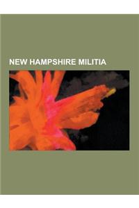 New Hampshire Militia: New Hampshire Militia Units in the American Revolution, New Hampshire Militiamen in the American Revolution, John Star