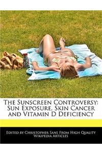 The Sunscreen Controversy