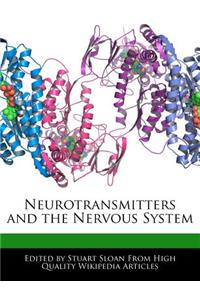 Neurotransmitters and the Nervous System