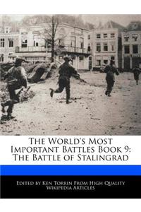 The World's Most Important Battles Book 9