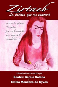 ZIRTAEB, la poetisa que me enamoro