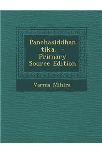 Panchasiddhantika. - Primary Source Edition