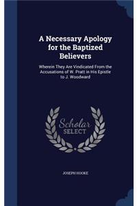 A Necessary Apology for the Baptized Believers