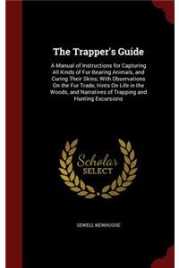 The Trapper's Guide