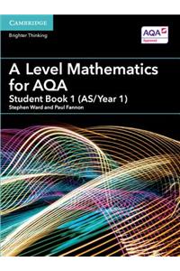 Level Mathematics for Aqa Student Book 1 (As/Year 1)