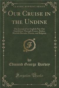 Our Cruise in the Undine
