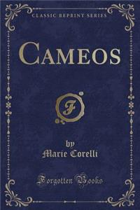 Cameos (Classic Reprint)