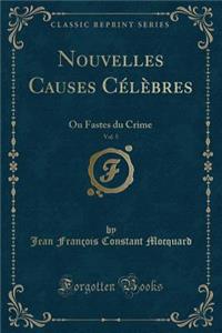 Nouvelles Causes Célèbres, Vol. 5