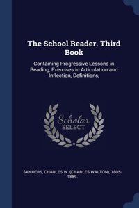 The School Reader. Third Book