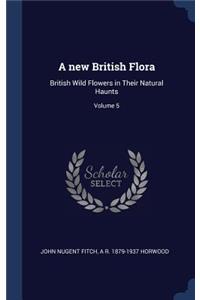 A new British Flora