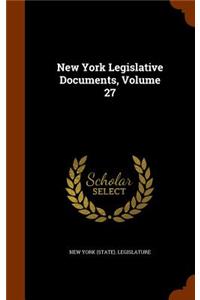 New York Legislative Documents, Volume 27