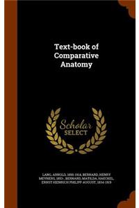 Text-book of Comparative Anatomy