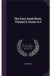 The Four-Track News, Volume 5, Issues 4-5
