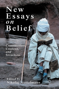 New Essays on Belief