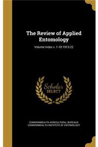 The Review of Applied Entomology; Volume Index V. 1-10 1913-22