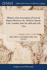 MINUTES OF AN ASSOCIATION OF GENERAL BAP