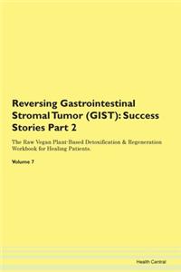 Reversing Gastrointestinal Stromal Tumor