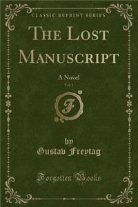 The Lost Manuscript, Vol. 1