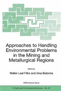 Approaches to Handling Environmental Problems in the Mining and Metallurgical Regions