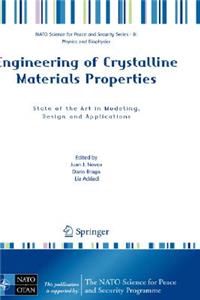 Engineering of Crystalline Materials Properties