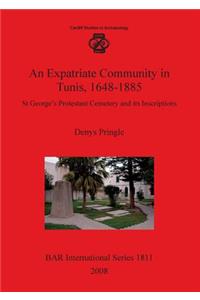 Expatriate Community in Tunis 1648-1885