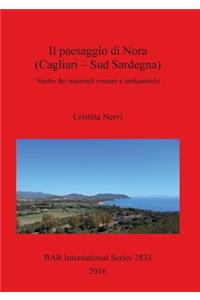 Il Insediamenti e sviluppo del paesaggio di Nora (CA) dalla Repubblica al tardoantico