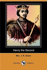 Henry the Second (Dodo Press)