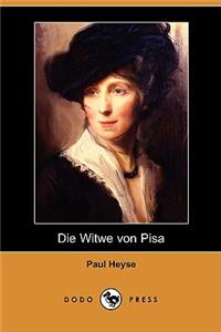 Die Witwe Von Pisa (Dodo Press)