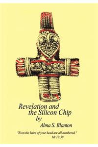 Revelation and the Silicon Chip