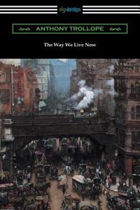 Way We Live Now