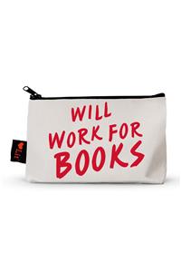 Will Work For Books Pencil Case