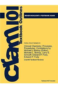 Outlines & Highlights for Clinical Chemistry
