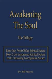 Awakening the Soul