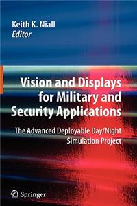 Vision and Displays for Military and Security Applications