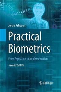 Practical Biometrics